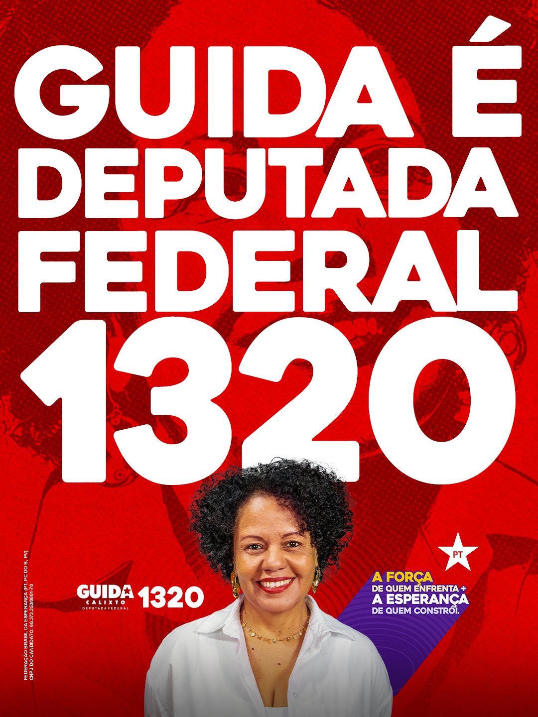 Guida é Deputada Federal 1320 — arte oficial da campanha